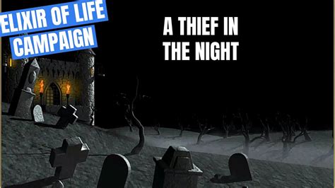 a thief in the night heroes 3